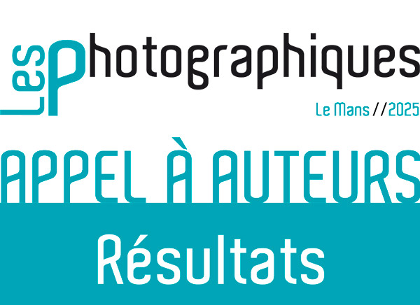 resultats LES PHOTOGRAPHIQUES 2024 appel a auteurs